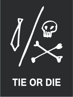 TIE OR DIE